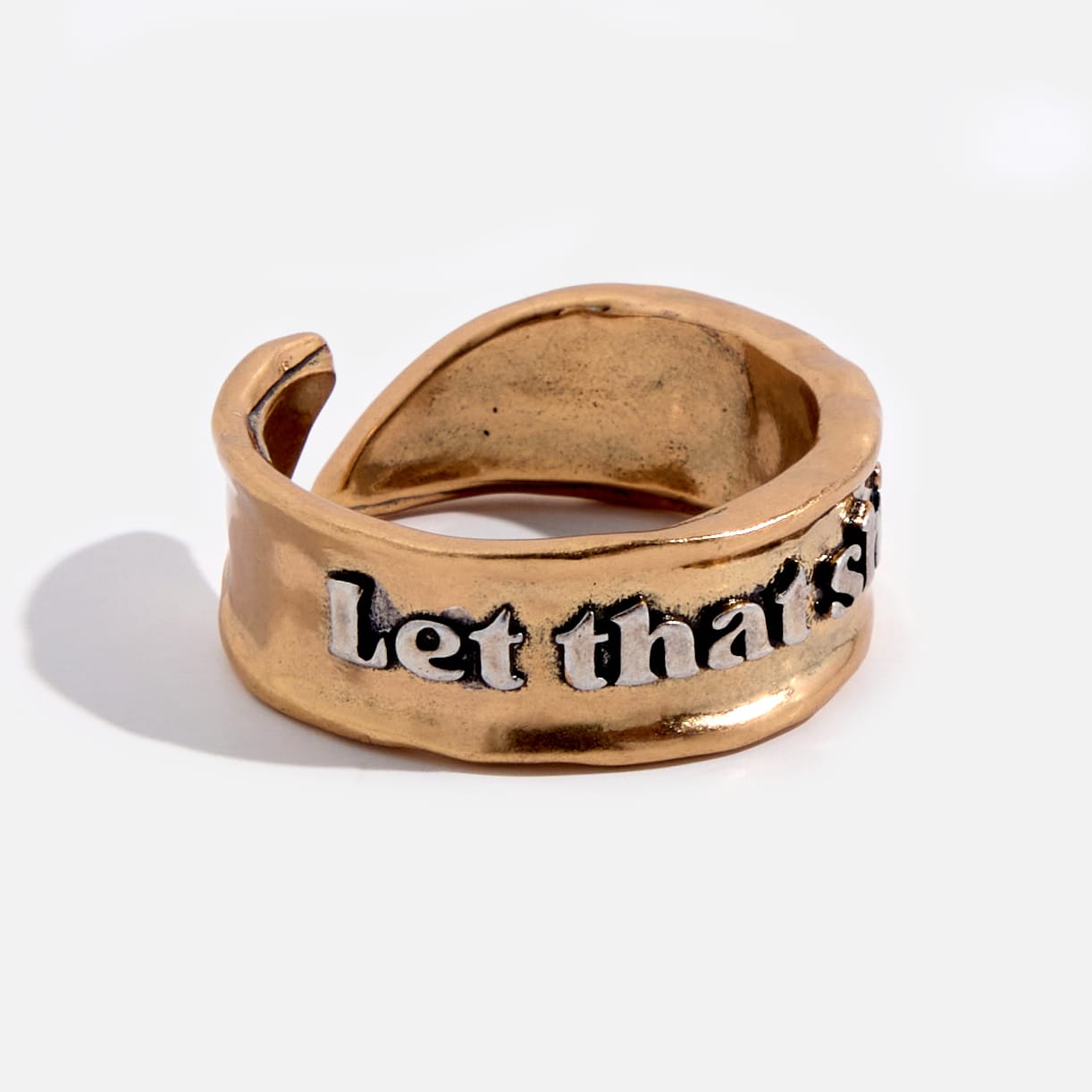 Let That Shit Go Remember Adjustable Ring